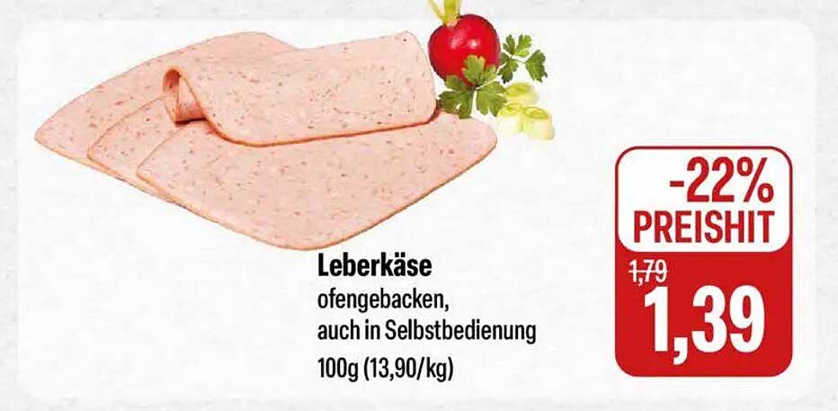 Leberkäse ofengebacken, auch in Selbstbedienung
