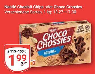 Nestlé Choclat Chips oder Choco Crossies, verschiedene Sorten, 1 kg: 13,27–17,30