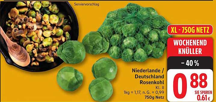 Niederlande / Deutschland Rosenkohl K. II - 750g Netz