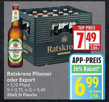 Ratskrone Pilsener oder Export 20x0,5L