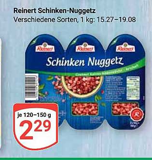 Reinert Schinken-Nuggetz, verschiedene Sorten, 120–150 g
