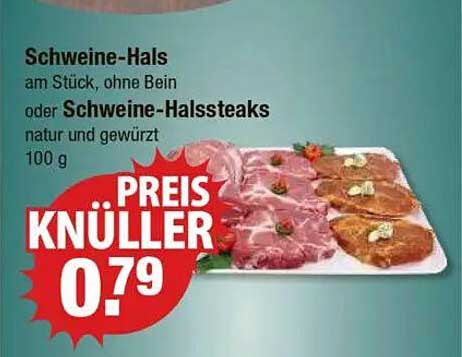 Schweine-Hals am Stück oder Schweine-Halssteaks, natur und gewürzt – 100 g