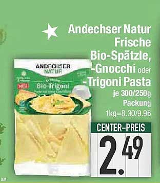Andechser Natur Frische Bio-Spätzle, Gnocchi oder Trigoni Pasta