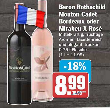 Baron Rothschild Mouton Cadet Bordeaux oder Mirabeau X Rosé