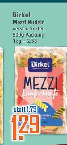 Birkel Mezzi Nudeln verschieden Sorten 500g