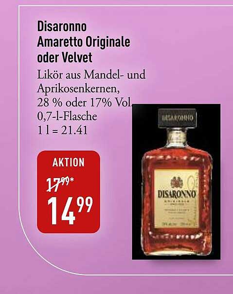 Disaronno Amaretto Originale oder Velvet Likör
