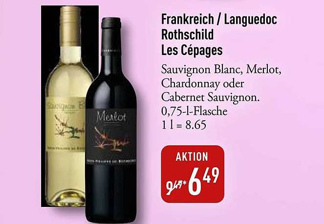Frankreich / Languedoc Rothschild Les Cépages - Sauvignon Blanc, Merlot, Chardonnay oder Cabernet Sauvignon