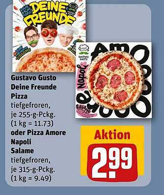 Gustavo Gusto Deine Freunde Pizza oder Pizza Amore Napoli Salame