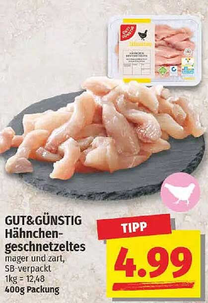 GUT&GENÜSTIG Hähnchengeschnetzeltes 400g