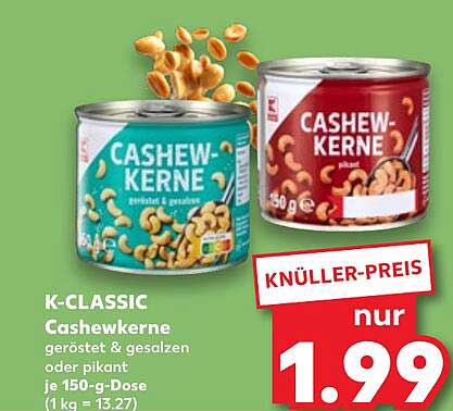 K-CLASSIC Cashewkerne geröstet & gesalzen oder pikant je 150-g-Dose