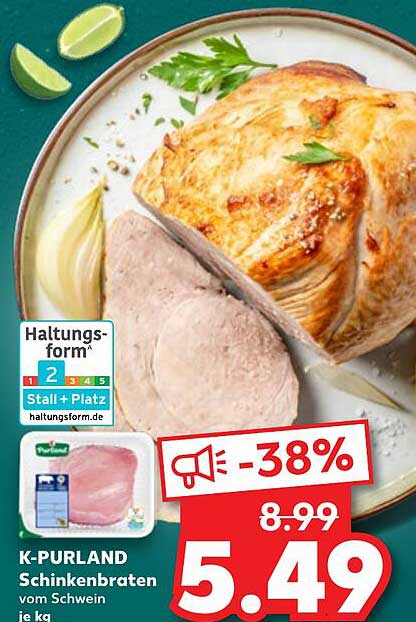 K-PURLAND Schinkenbraten vom Schwein - 1 kg