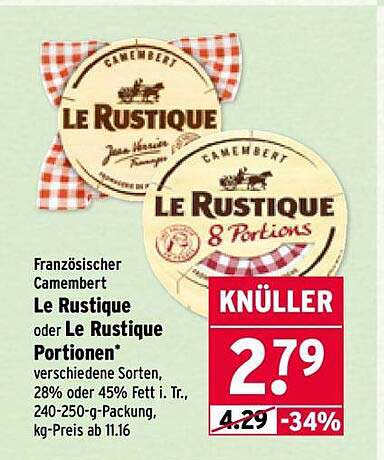 Le Rustique Camembert oder Le Rustique Portionen