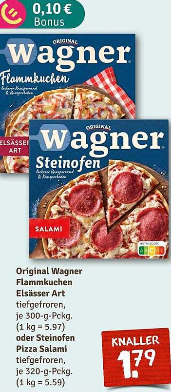 Original Wagner Flammkuchen Elsässer Art oder Steinofen Pizza Salami