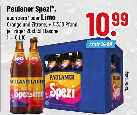 Paulaner Spezi*, auch zero* oder Limo