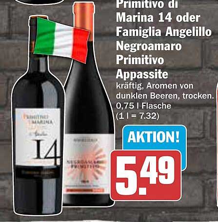 Primitivo di Marina 14 oder Famiglia Angelillo Negroamaro Primitivo Appassite