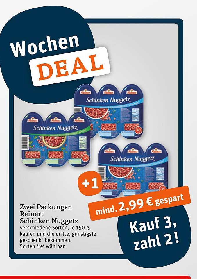 Reinert Schinken Nuggetz – Wochen Deal