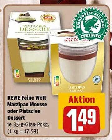 REWE Feine Welt Marzipan Mousse oder Pistazien Dessert