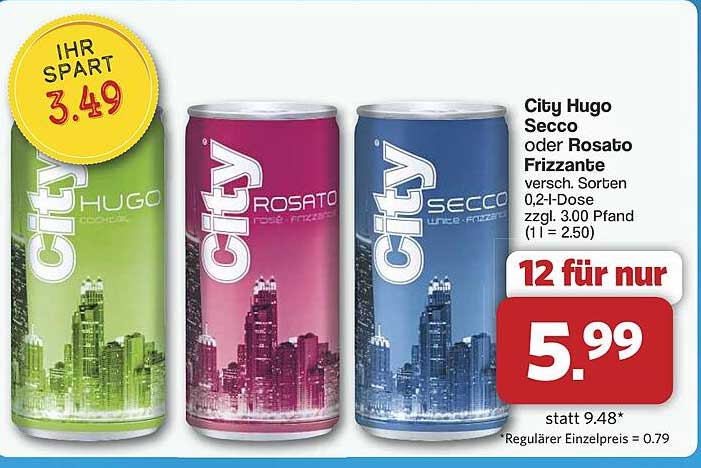 City Hugo Secco oder Rosato Frizzante  12 Dosen für nur 5,99 €