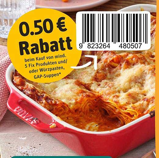 0,50 € Rabatt beim Kauf von mind. 5 Fix Produkten und/oder Würzpasten, GAP-Suppen*