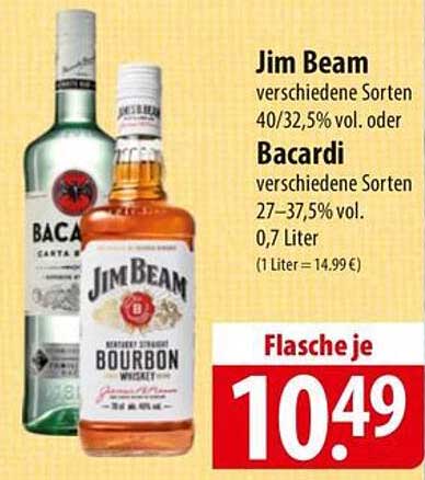 Jim Beam oder Bacardi - Flasche je 10,49 €
