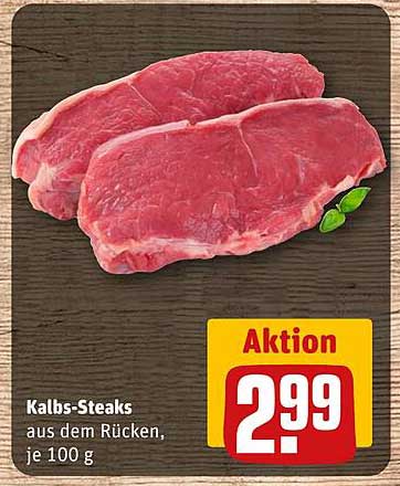 Kalbs-Steaks aus dem Rücken, je 100 g