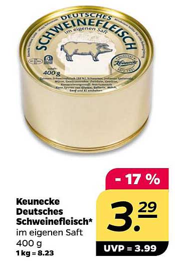 Keunecke Deutsches Schweinefleisch* im eigenen Saft 400 g