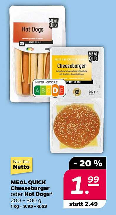 MEAL QUICK Cheeseburger oder Hot Dogs 200 g - 300 g