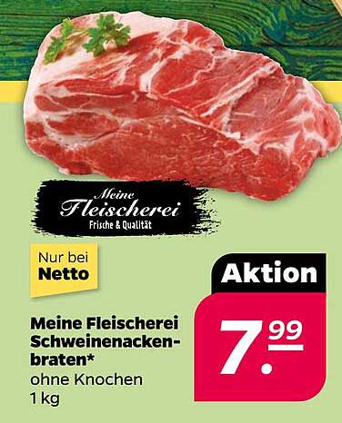Meine Fleischerei Schweinenackenbraten* ohne Knochen 1 kg