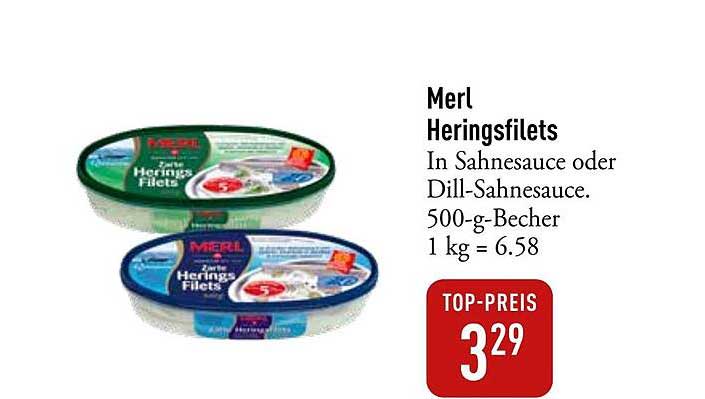 Merl Heringsfilets in Sahnesauce oder Dill-Sahnesauce 500-g-Becher