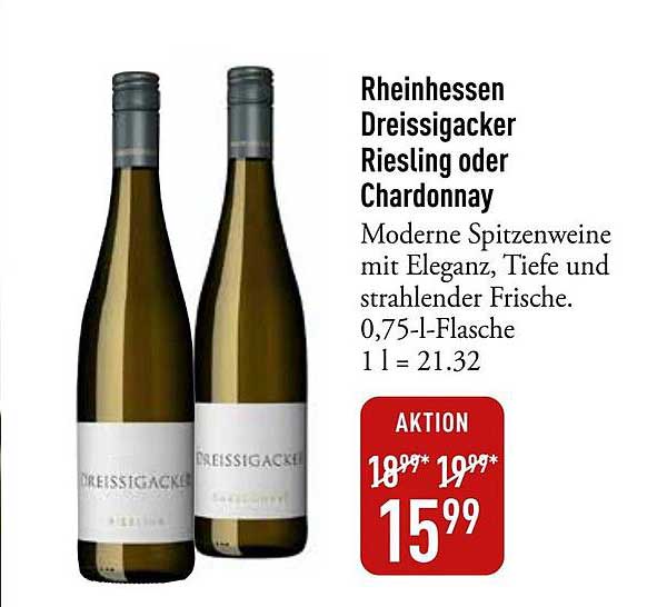 Rheinhessen Dreissigacker Riesling oder Chardonnay