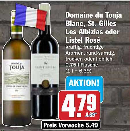 Domaine du Touja Blanc, St. Gilles Les Albizias oder Listel Rosé