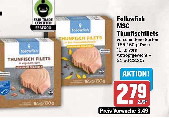 Followfish MSC Thunfischfilets verschiedene Sorten 185-160 g Dose