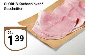 GLOBUS Kochschinken* Geschnitten