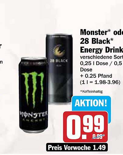 Monster* oder 28 Black* Energy Drink