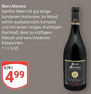 Nero Marone - Sanfter Wein mit gut eingebundenen Holznoten