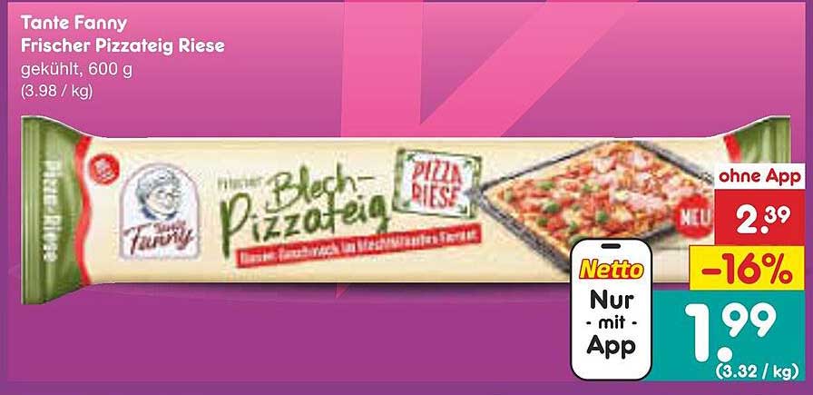 Tante Fanny Frischer Pizzateig Riese, 600 g