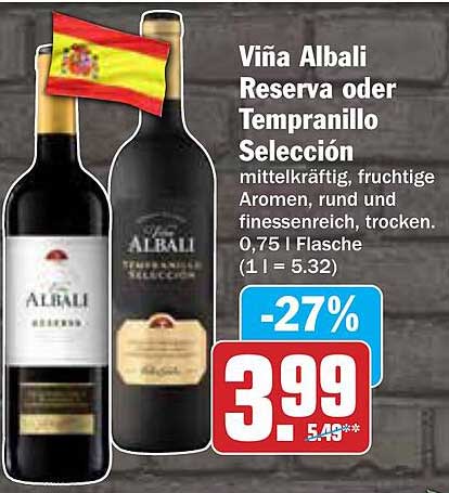 Viña Albali Reserva oder Tempranillo Selección