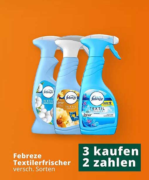 Febreze Textilerfrischer versch. Sorten 3 kaufen, 2 zahlen