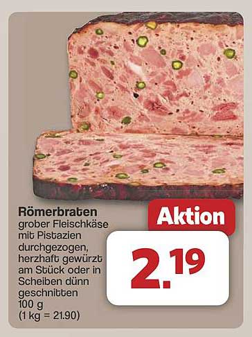 Römerbraten - Großer Fleischkäse mit Pistazien