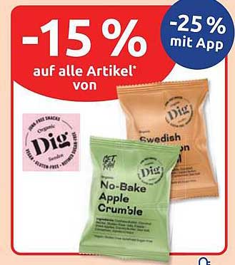 -15 % auf alle Artikel* von Dig -25 % mit App