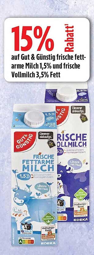 15% Rabatt auf Gut & Günstig frische fett-arme Milch 1,5% und frische Vollmilch 3,5% Fett