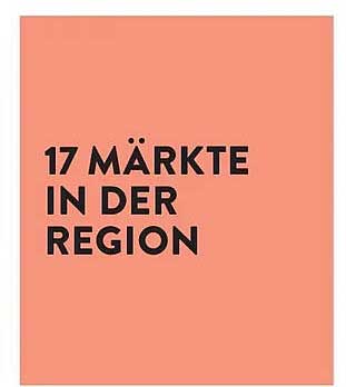 17 MÄRKTE IN DER REGION