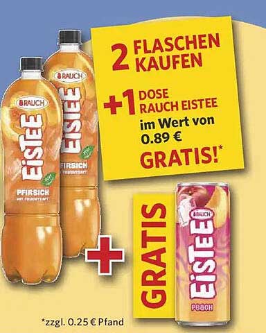 2 Flaschen kaufen + 1 Dose Rauch Eistee im Wert von 0.89 € gratis!