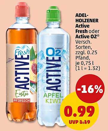 ADEL-HOLZENER Active Fresh oder Active O2* Versch. Sorten, zzgl. 0.25 Pfand, je 0,75 l (1 l = 1.32)