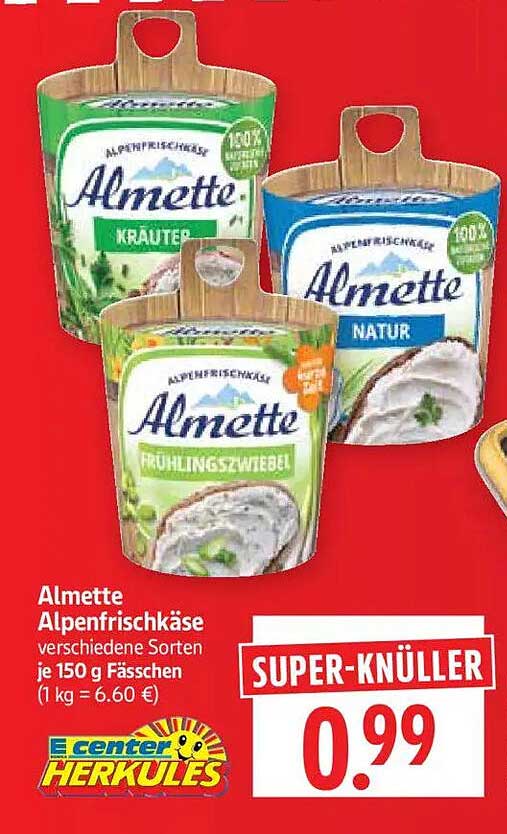Almette Alpenfrischkäse verschiedene Sorten je 150 g Fässchen (1 kg = 6.60 €)