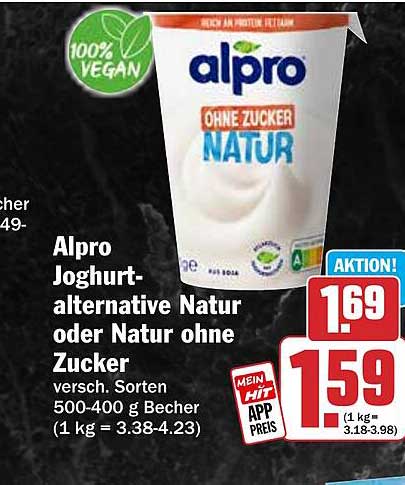 Alpro Joghurt-alternative Natur oder Natur ohne Zucker versch. Sorten 500-400 g Becher (1 kg = 3.38-4.23)