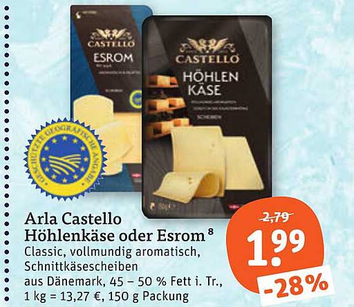 Arla Castello Hohlenkäse oder Esrom⁸