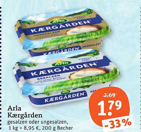 Arla Kærgården gesalzen oder ungesalzen, 1 kg = 8,95 €, 200 g Becher