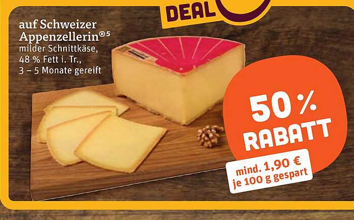 auf Schweizer Appenzellerin®5 milder Schnittkäse, 48 % Fett i. Tr., 3 - 5 Monate gereift