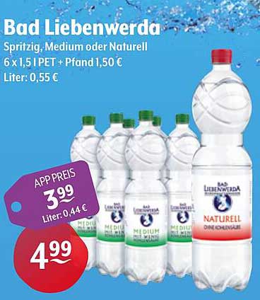 Bad Liebenwerda Spritzig, Medium oder Naturell 6 x 1,5 l PET + Pfand 1,50 €